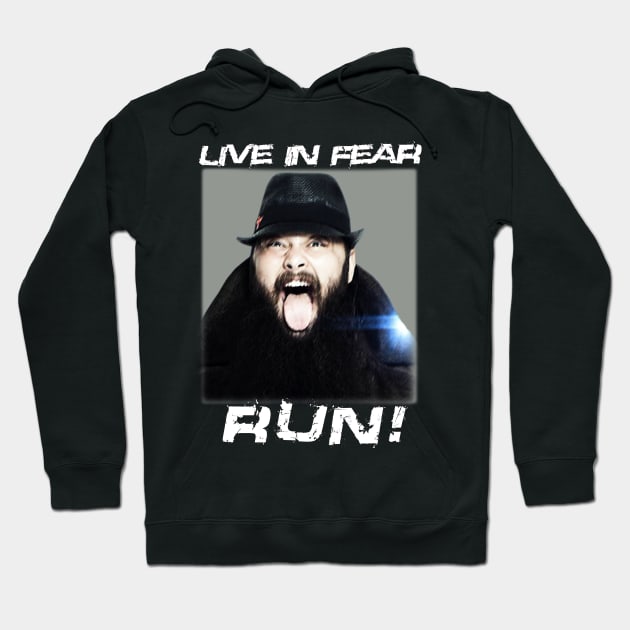 Bray wyatt Live in fear RUN! T-shirt Hoodie by Mike_Majora